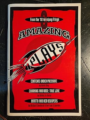 Amazing Plays from the 1992 Winnipeg Fringe: Contents Under Pressure; Charming and Rose: True Lov...