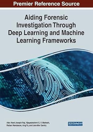 Image du vendeur pour Handbook of Research on Aiding Forensic Investigation Through Deep Learning and Machine Learning Frameworks (Paperback) mis en vente par Grand Eagle Retail