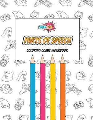 Seller image for Parts of Speech Coloring Comic Workbook (Paperback) for sale by Grand Eagle Retail