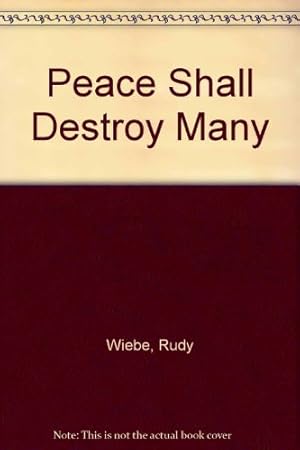 Seller image for Peace Shall Destroy Many for sale by Redux Books