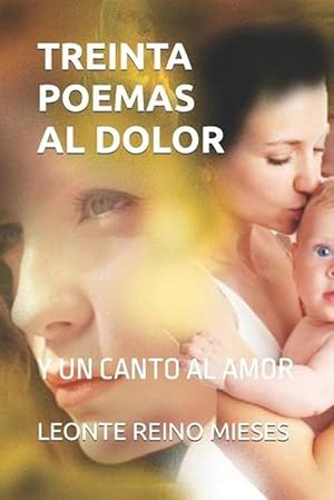 Image du vendeur pour Treinta Poemas Al Dolor (Paperback) mis en vente par Grand Eagle Retail