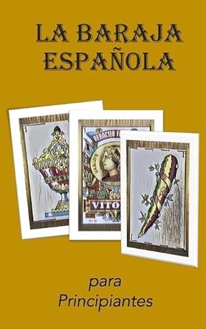 Imagen del vendedor de La Baraja Espaola (Paperback) a la venta por Grand Eagle Retail