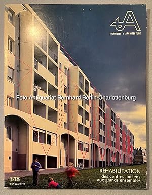 Image du vendeur pour techniques & ARCHITECTURE No 348 (tA Juni/Juli 1983) Rehabilitation des centres anciens aux grands ensembles mis en vente par Antiquariat Bernhard