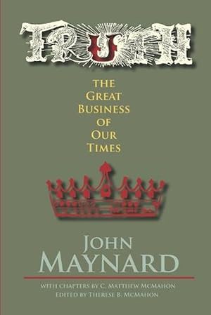 Imagen del vendedor de Truth, the Great Business of Our Times (Paperback) a la venta por Grand Eagle Retail