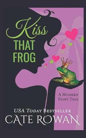 Immagine del venditore per Kiss That Frog: a Romantic Modern Fairy Tale (Fantasy Romance Novelette) (Paperback) venduto da Grand Eagle Retail