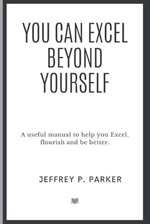 Seller image for You Can Excel Beyond Yourself (Paperback) for sale by Grand Eagle Retail