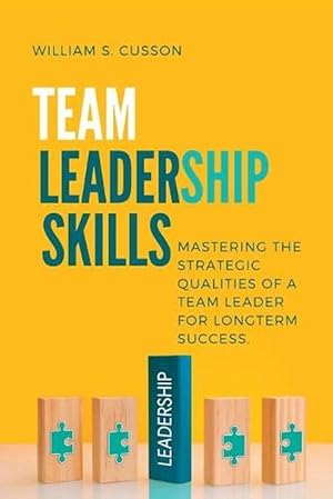 Bild des Verkufers fr Team Leadership Skills (Paperback) zum Verkauf von Grand Eagle Retail