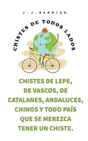 Imagen del vendedor de Chistes De Lepe, De Vascos, De Catalanes, Andaluces, Chinos Y Todo Pais Que Se Merezca Tener Un Chiste. (Paperback) a la venta por Grand Eagle Retail