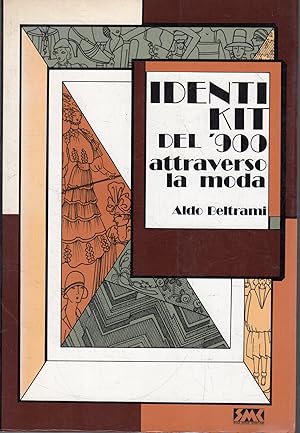 Identikit del '900 attraverso la moda