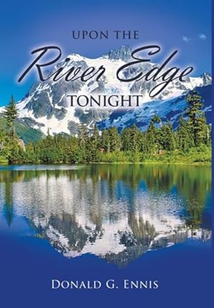 Seller image for Upon the River Edge Tonight (Hardcover) for sale by Grand Eagle Retail
