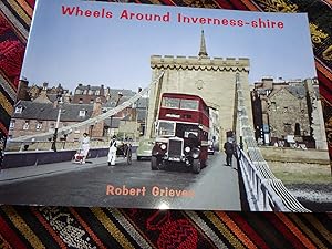 Wheels Around Inverness-Shire