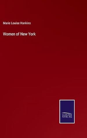 Immagine del venditore per Women of New York (Hardcover) venduto da Grand Eagle Retail