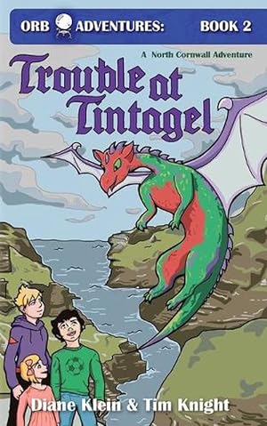 Seller image for Trouble at Tintagel: A North Cornwall Adventure (Paperback) for sale by Grand Eagle Retail