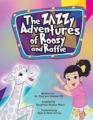 Bild des Verkufers fr The Zazzy Adventures of Roozy and Raffie (Paperback) zum Verkauf von Grand Eagle Retail