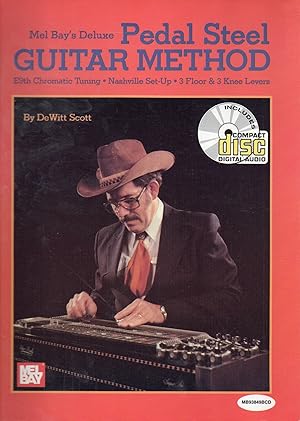 Seller image for Mel Bay's Deluxe Pedal Steel Guitar Course _ E9 Chromatic Tuning for sale by San Francisco Book Company