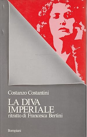 Imagen del vendedor de La diva imperiale: ritratto di Francesca Bertini a la venta por Messinissa libri