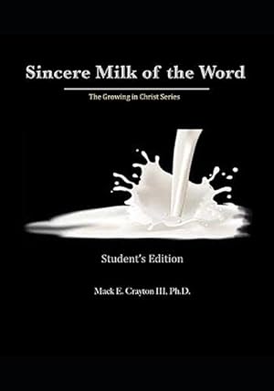 Seller image for Sincere Milk of the Word (Paperback) for sale by Grand Eagle Retail