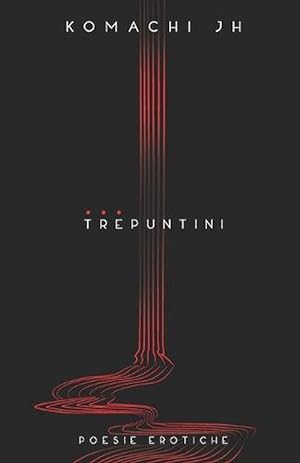 Seller image for Trepuntini for sale by Grand Eagle Retail