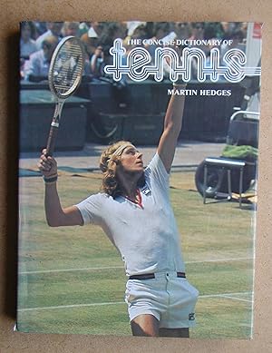 The Concise Dictionary of Tennis.