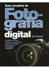 Imagen del vendedor de Gua completa de fotografa digital a la venta por Agapea Libros