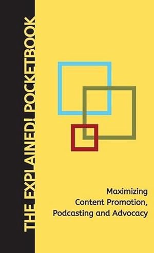Immagine del venditore per Maximizing Content Promotion, Podcasting and Advocacy (Paperback) venduto da Grand Eagle Retail