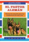 Image du vendeur pour El pastor alemn: manual de consulta para los propietarios de esta raza mis en vente par Agapea Libros