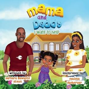 Seller image for Mama and Daddy I Want to Help for sale by Grand Eagle Retail