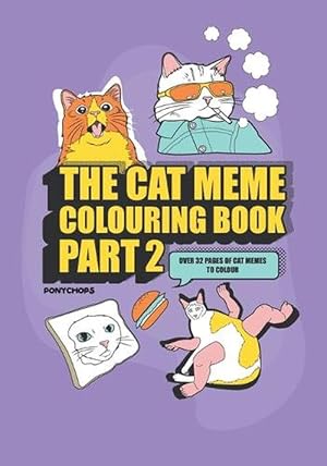 Seller image for Cat Meme Coloring Book Part 2 (Paperback) for sale by Grand Eagle Retail