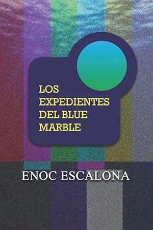 Seller image for Expedientes Del Blue Marble (Paperback) for sale by Grand Eagle Retail