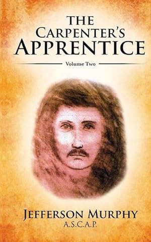 Seller image for The Carpenter's Apprentice: Volume Two (Paperback) for sale by Grand Eagle Retail