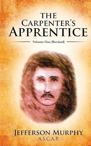 Seller image for The Carpenter's Apprentice: Volume One (Paperback) for sale by Grand Eagle Retail