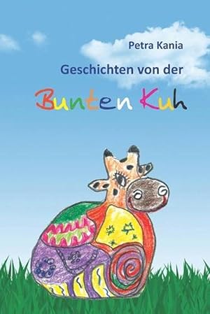 Seller image for Geschichten Von Der Bunten Kuh for sale by Grand Eagle Retail