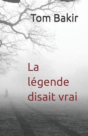 Seller image for La lgende Disait Vrai (Paperback) for sale by Grand Eagle Retail