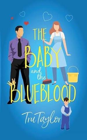 Image du vendeur pour The Baby and the Blueblood: An Eastport Bay Billionaires Novel (Paperback) mis en vente par Grand Eagle Retail