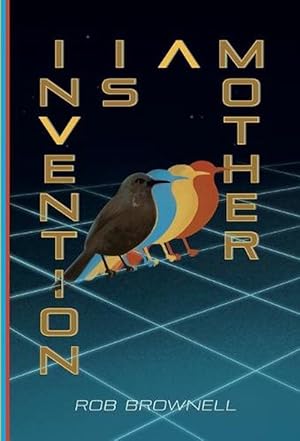 Seller image for Invention Is a Mother (Hardcover) for sale by Grand Eagle Retail