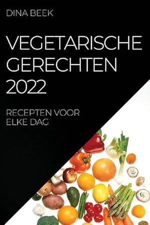 Bild des Verkufers fr Vegetarische Gerechten 2022 (Paperback) zum Verkauf von Grand Eagle Retail