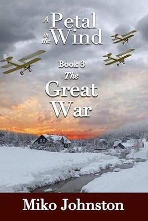 Seller image for Petal in the Wind III: The Great War (Paperback) for sale by Grand Eagle Retail