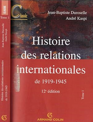 Seller image for Histoire des relations internationales de 1919-1945 Tomo I for sale by Biblioteca di Babele