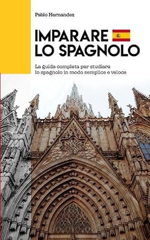 Seller image for Imparare Lo Spagnolo (Paperback) for sale by Grand Eagle Retail