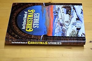 Seller image for An Oxford Book of Christmas Stories for sale by HALCYON BOOKS