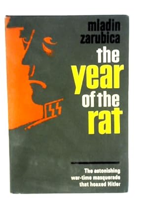 Imagen del vendedor de The Year of the Rat: a Chronicle a la venta por World of Rare Books
