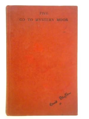 Bild des Verkufers fr Five Go to Mystery Moor zum Verkauf von World of Rare Books