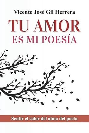 Bild des Verkufers fr Tu Amor Es Mi Poesia (Paperback) zum Verkauf von Grand Eagle Retail