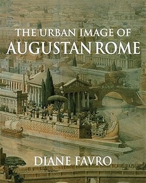 Imagen del vendedor de Urban Image of Augustan Rome a la venta por GreatBookPricesUK