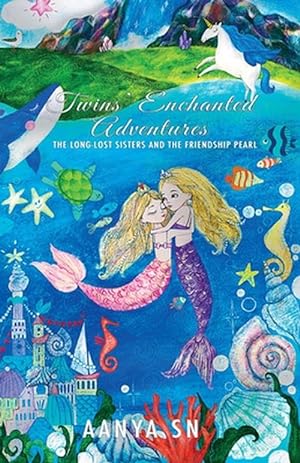 Image du vendeur pour Twins' Enchanted Adventures: The Long-Lost Sisters and the Friendship Pearl (Paperback) mis en vente par Grand Eagle Retail