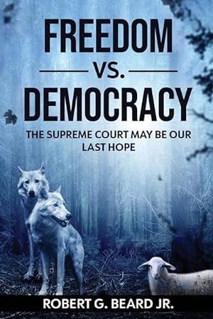 Seller image for Freedom Vs. Democracy (Paperback) for sale by Grand Eagle Retail