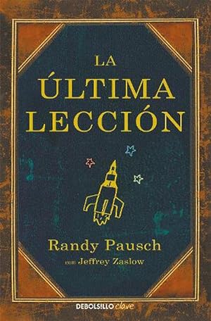 Seller image for La ltima leccin / The Last Lecture (Paperback) for sale by Grand Eagle Retail
