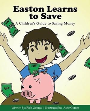 Seller image for Easton Learns to Save (Paperback) for sale by Grand Eagle Retail