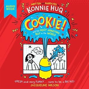 Seller image for Cookie! (Book 1): Cookie and the Most Annoying Boy in the World (Compact Disc) for sale by Grand Eagle Retail