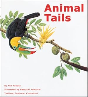 Seller image for Animal Tails (Yabuuchi, Masayuki,) for sale by Reliant Bookstore